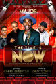 Hype Cuz Eddie Goines and Friends Presents: The Time Is Now