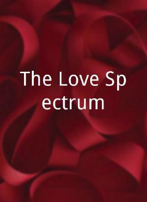 The Love Spectrum海报封面图