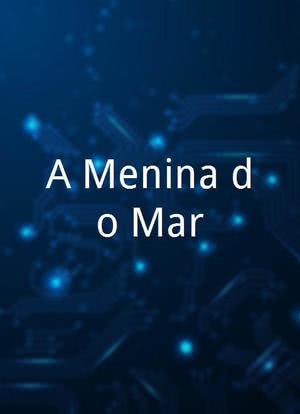 A Menina do Mar海报封面图