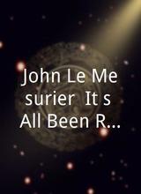 John Le Mesurier: It's All Been Rather Lovely