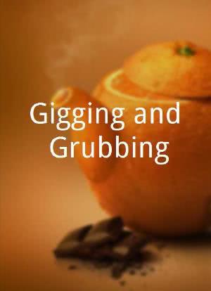 Gigging and Grubbing海报封面图