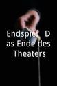 Thomas Strecker Endspiel - Das Ende des Theaters