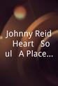 Saidah Baba Talibah Johnny Reid: Heart & Soul - A Place Called Love Live in Concert