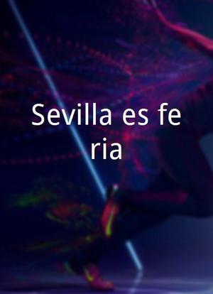 Sevilla es feria海报封面图