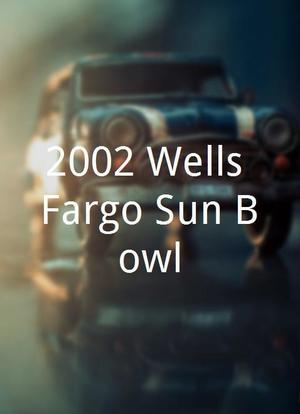 2002 Wells Fargo Sun Bowl海报封面图