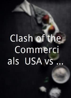 Clash of the Commercials: USA vs. the World海报封面图