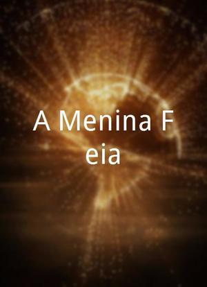 A Menina Feia海报封面图