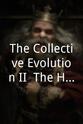 Alanna Ketler The Collective Evolution II: The Human Experience