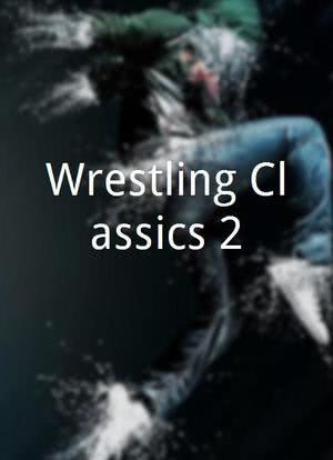 Wrestling Classics 2海报封面图