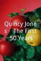 Jolie Jones Quincy Jones... The First 50 Years