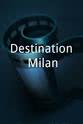 莱斯利·阿利斯 Destination Milan