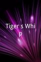 Victor Khoo Tiger's Whip