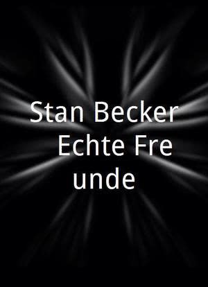 Stan Becker - Echte Freunde海报封面图