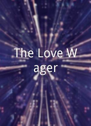 The Love Wager海报封面图
