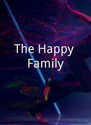 The Happy Family海报封面图