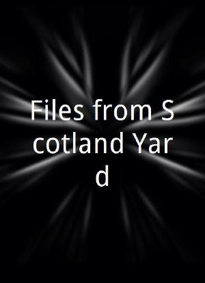 Files from Scotland Yard海报封面图