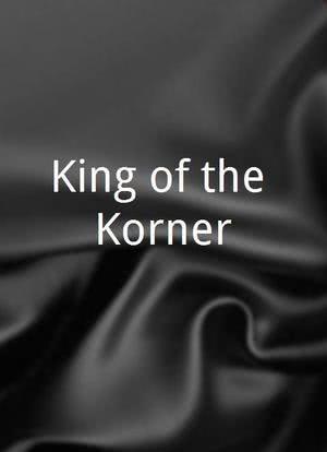 King of the Korner海报封面图