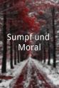 威廉·迪格尔曼 Sumpf und Moral