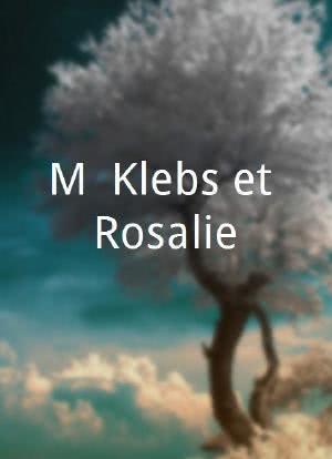 M. Klebs et Rosalie海报封面图