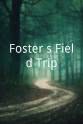 Lorne Carling Foster's Field Trip