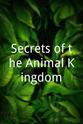 George Wurster Secrets of the Animal Kingdom