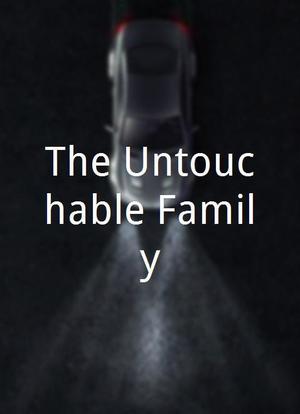 The Untouchable Family海报封面图