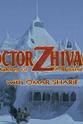Dina Ousley 'Doctor Zhivago': The Making of a Russian Epic