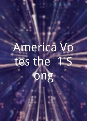 America Votes the #1 Song海报封面图