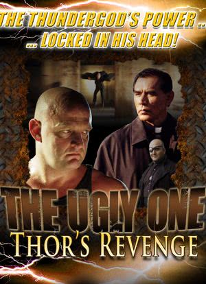 The Ugly One: Thor's Revenge海报封面图