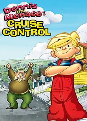 Dennis the Menace in Cruise Control海报封面图