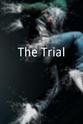 Theron K. Cal The Trial
