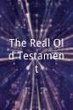 Curtis Hannum The Real Old Testament