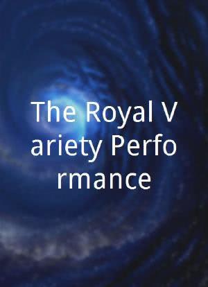 The Royal Variety Performance海报封面图