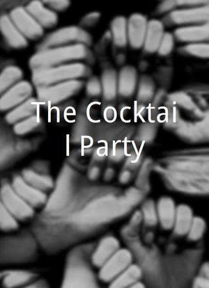 The Cocktail Party海报封面图