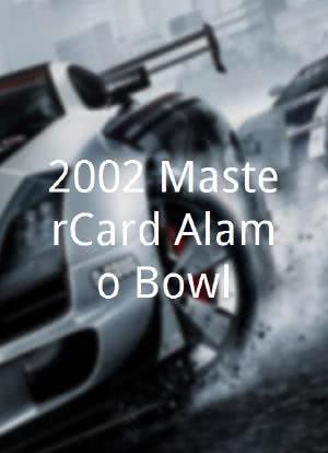 2002 MasterCard Alamo Bowl海报封面图
