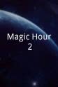 Mikey Riddington-Smith Magic Hour 2