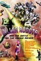 Cris Welti The Killer Robots and the Battle for the Cosmic Potato