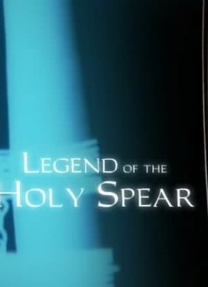 Legend of the Holy Spear海报封面图