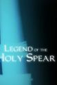 Mary Garrison Legend of the Holy Spear