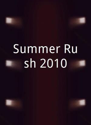 Summer Rush 2010海报封面图