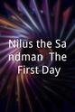 Madeleine Atkinson Nilus the Sandman: The First Day