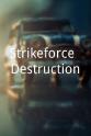 Zak Bucia Strikeforce: Destruction