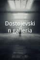 Matti Aakko Dostojevskin galleria