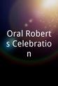 Richard Roberts Oral Roberts Celebration