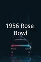 Walt Kowalczyk 1956 Rose Bowl