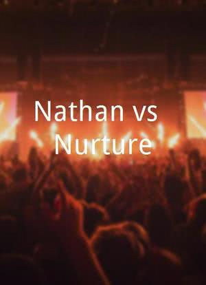 Nathan vs. Nurture海报封面图