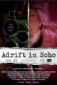 Emily Seale-Jones Adrift in Soho