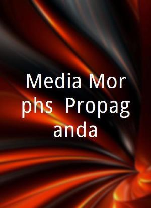 Media Morphs: Propaganda海报封面图