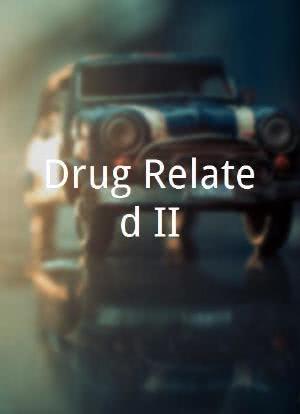 Drug Related II海报封面图