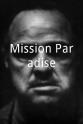 Adolf Holl Mission Paradise